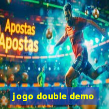 jogo double demo